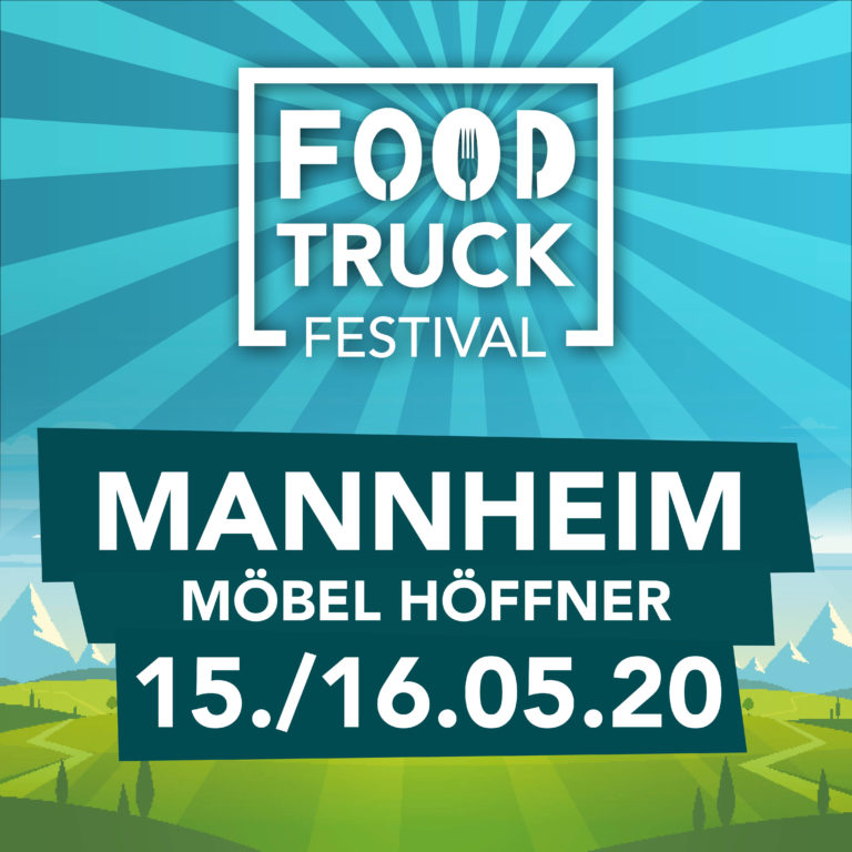 Foodtruck Festival Mannheim FoodtruckFestivals